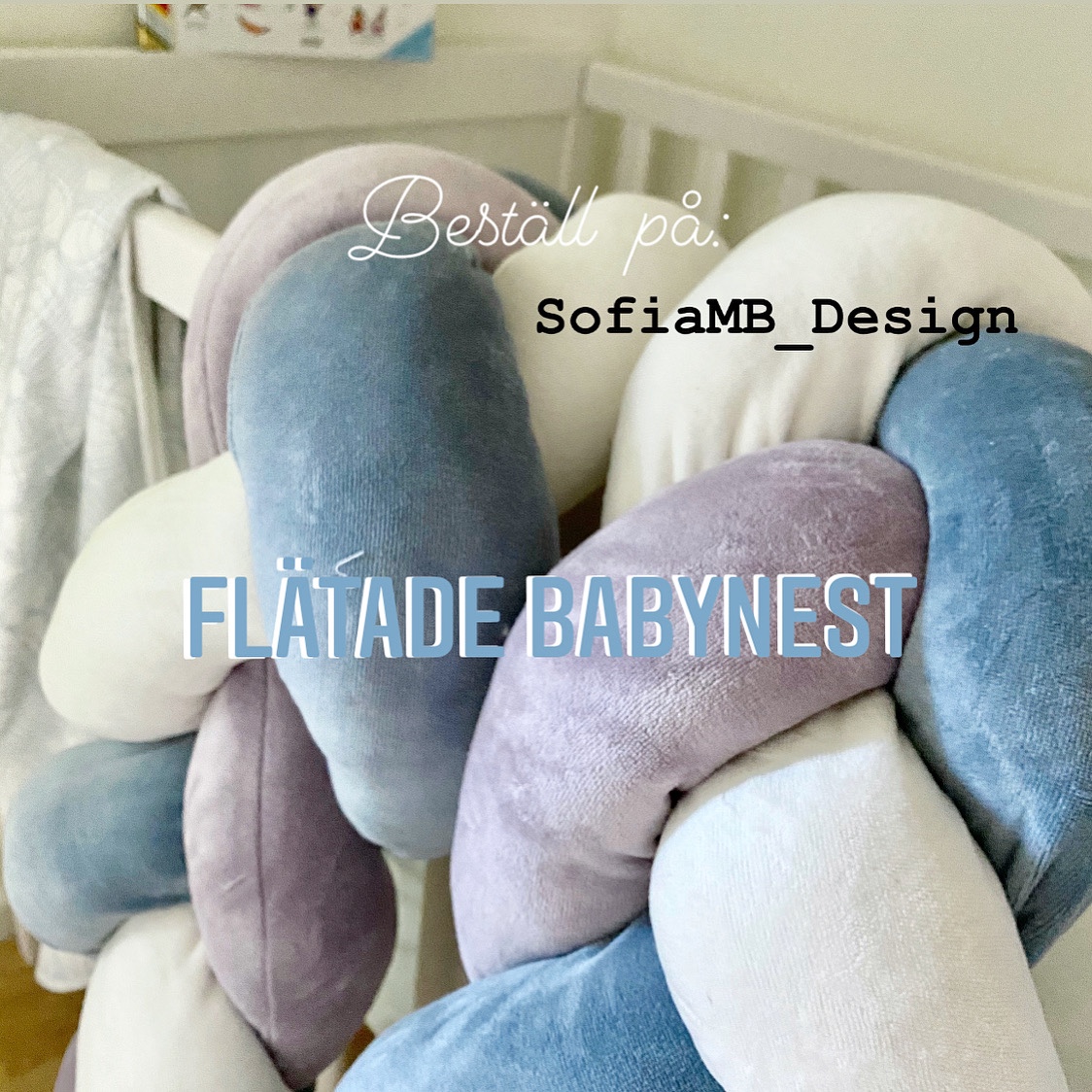 Flätade babynest